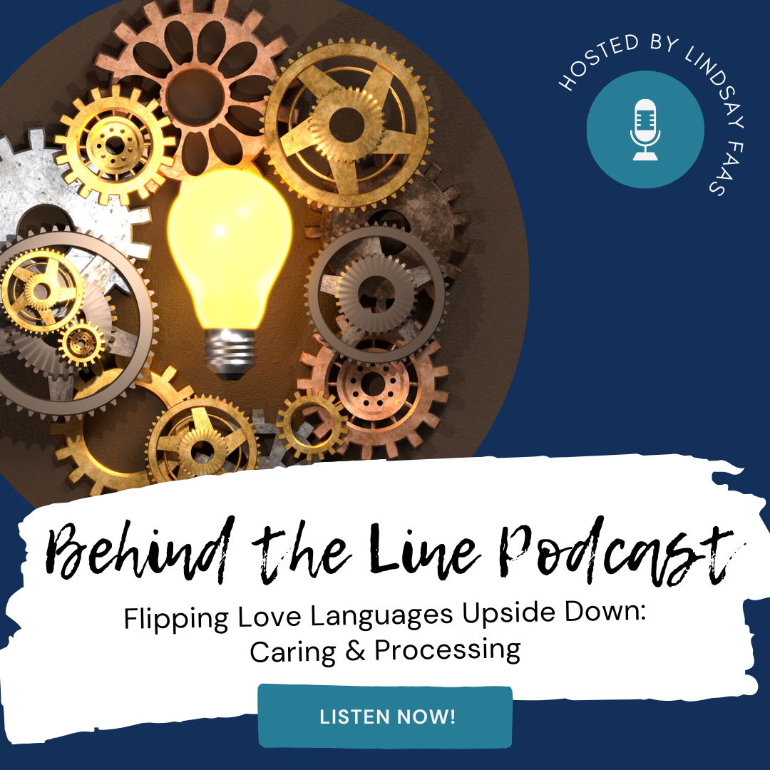 Flipping Love Languages Upside Down: Caring & Processing