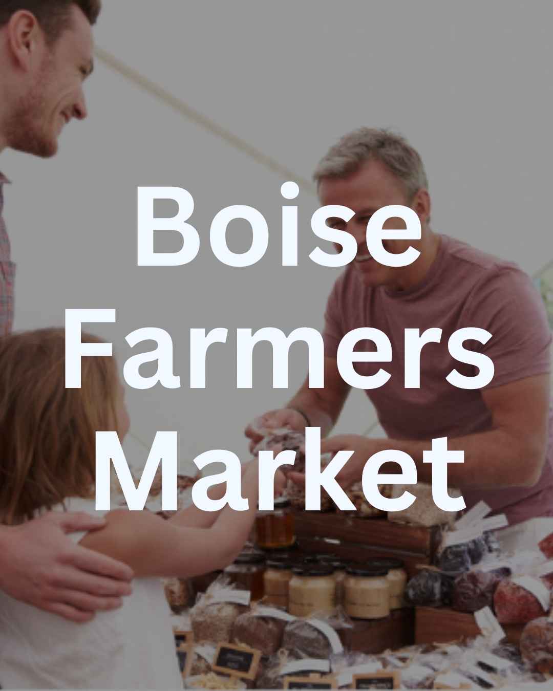 Boise Farmers Market