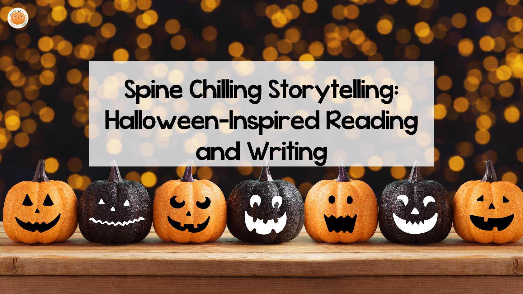 Spine-Chilling Storytelling: Halloween Inspired Reading and Writing