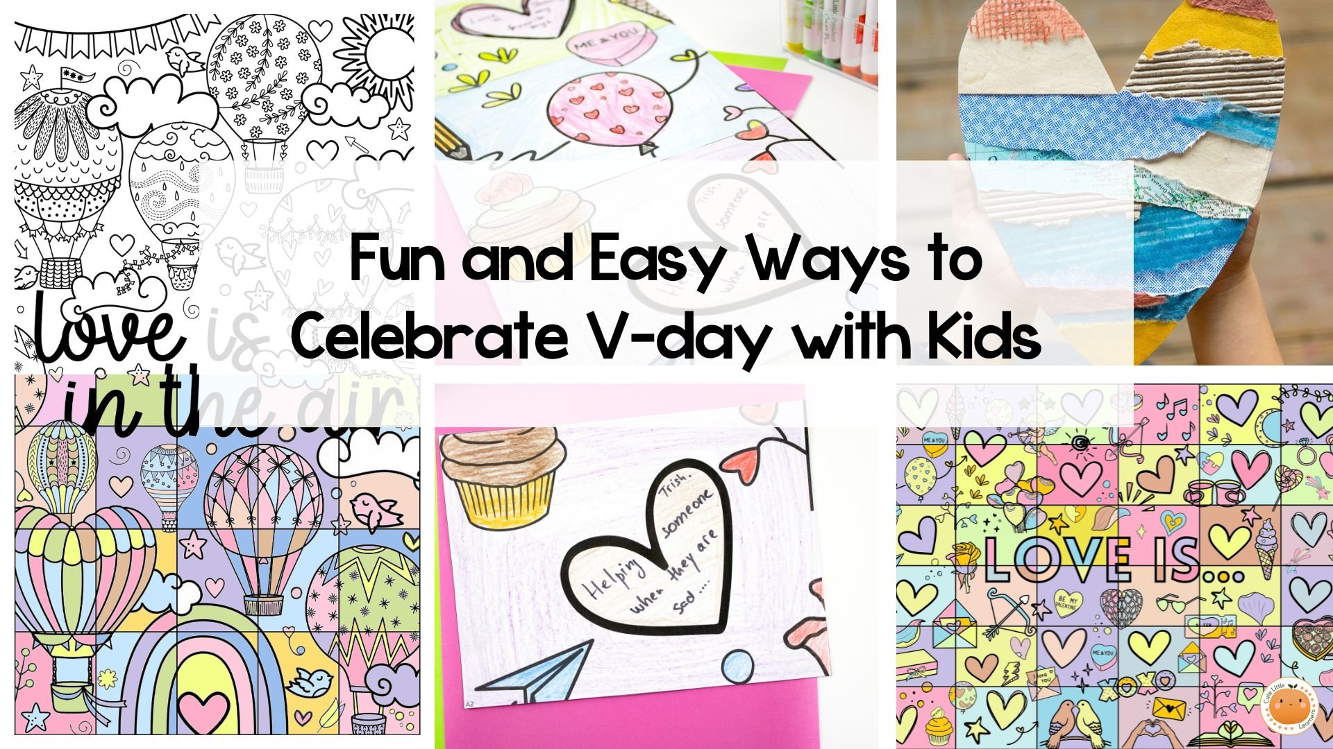 Ideas to Celebrating Valentine's Day with Your Kiddos