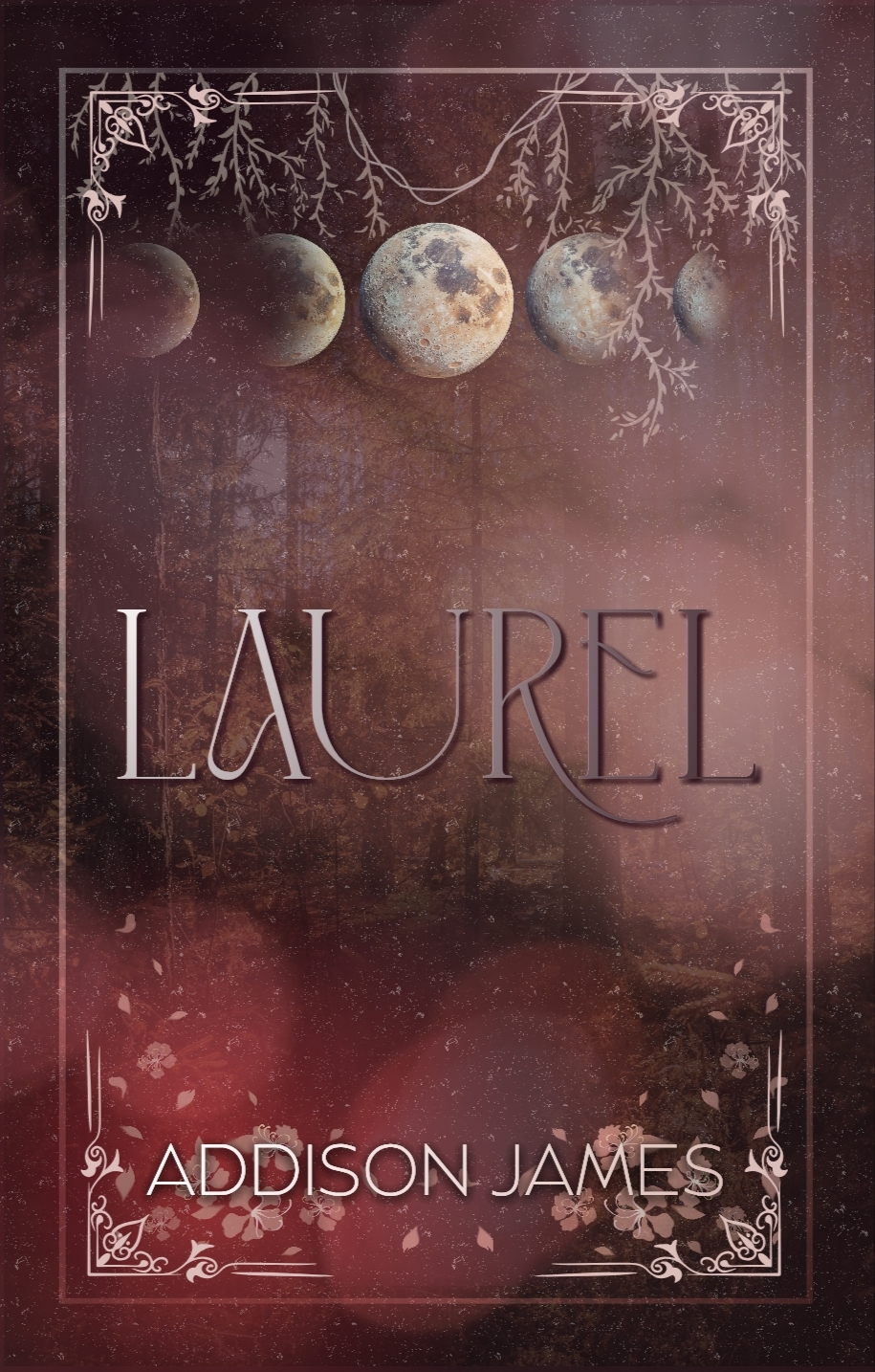 Red cover with the lunar cycle that says Laurel Addison James.