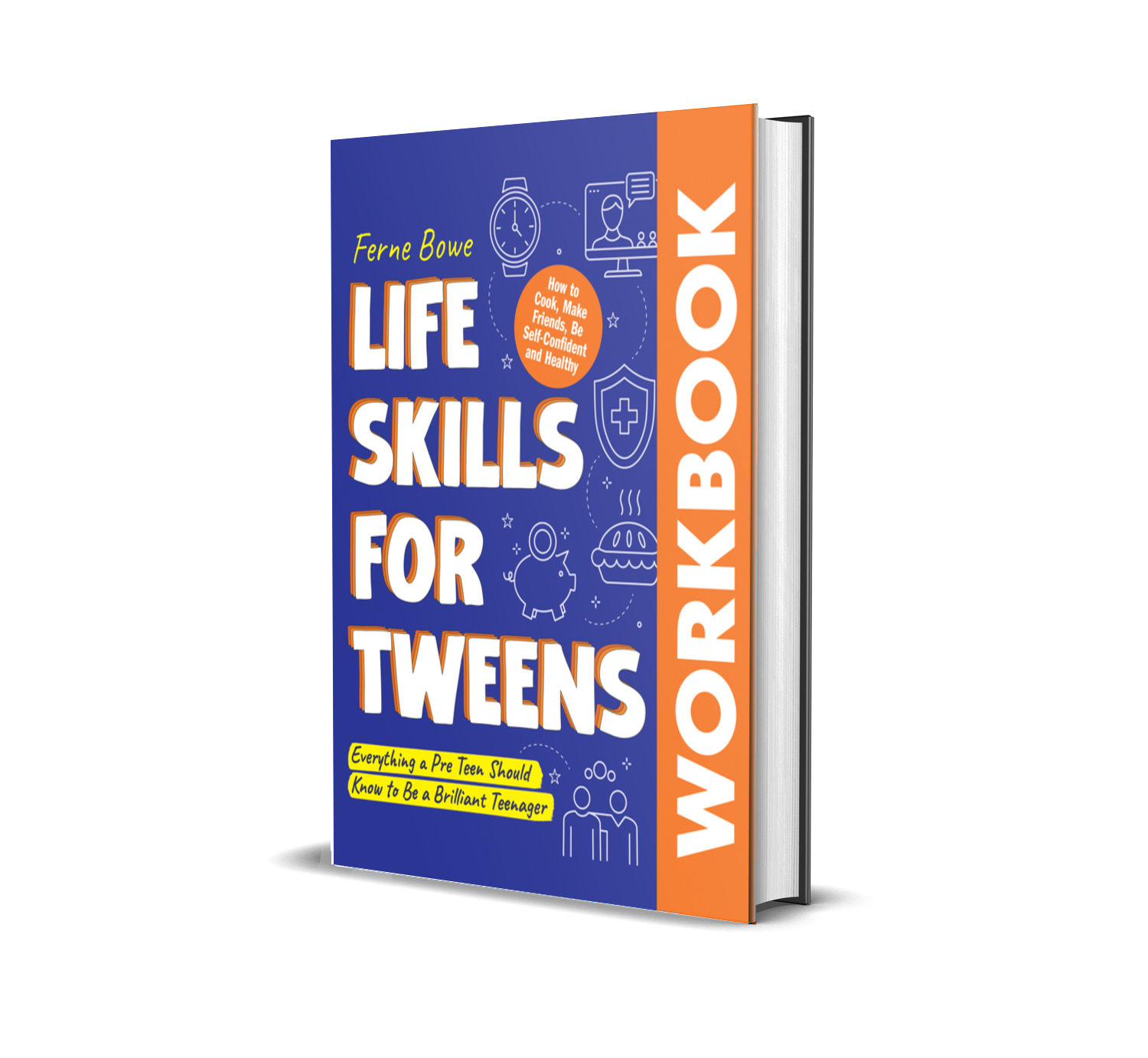 Life Skills for Tweens Workbook
