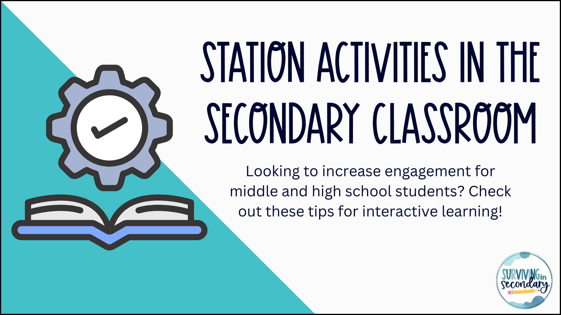 How Can Station Activities Boost Engagement and Learning in the Secondary Classroom?