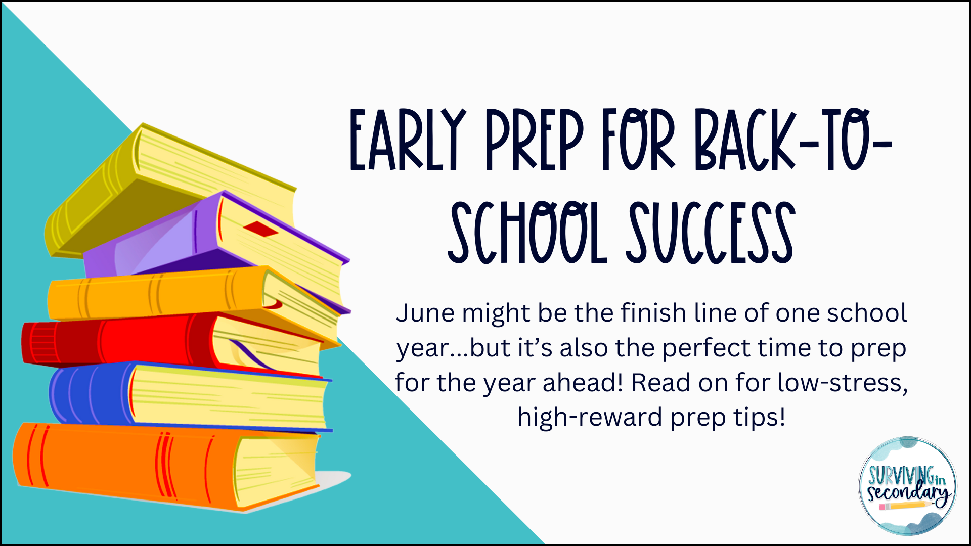 Why Is June the Perfect Time to Prep for Next School Year?