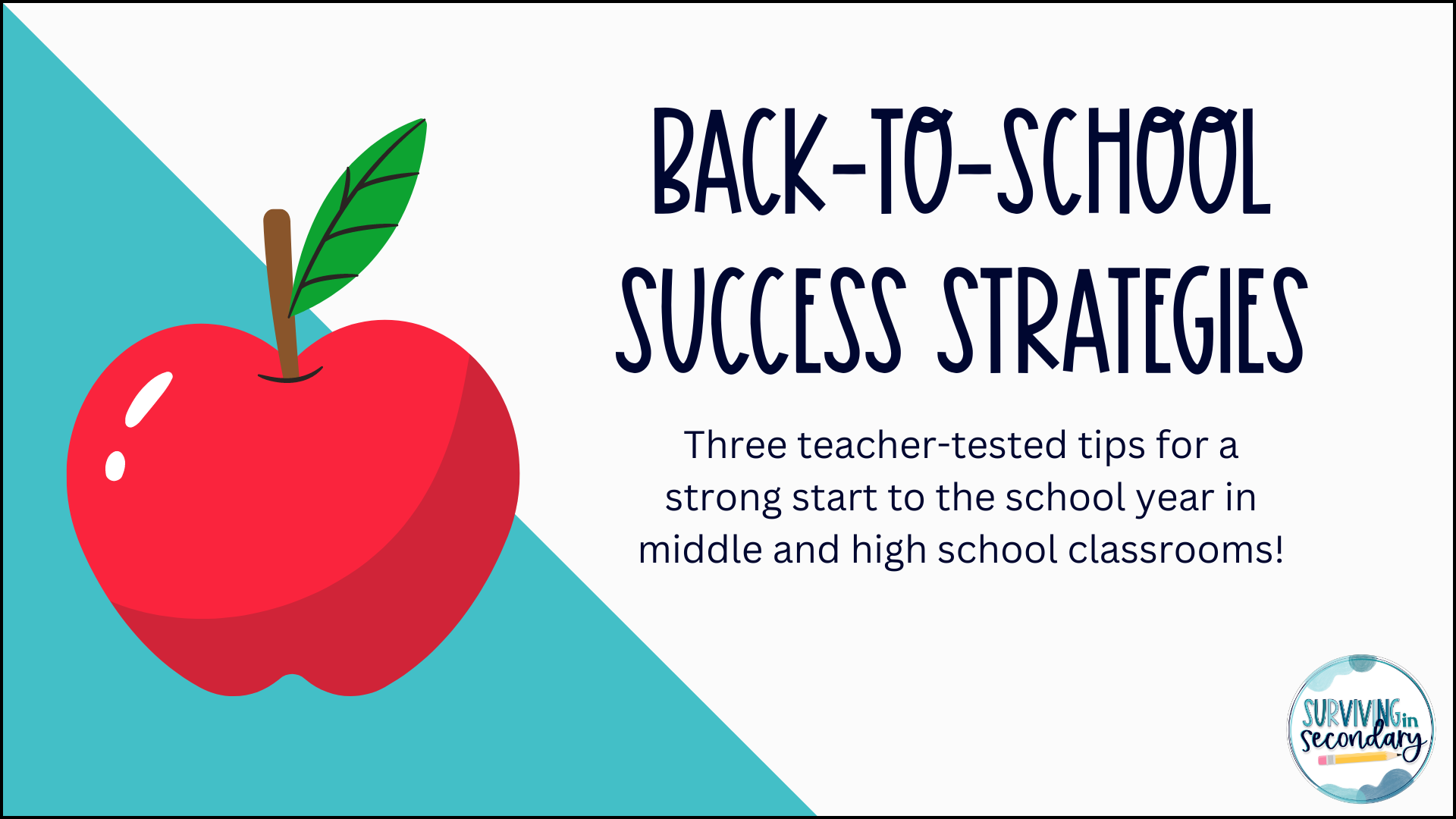 How Can Secondary Teachers Have a Successful Back-to-School Season?