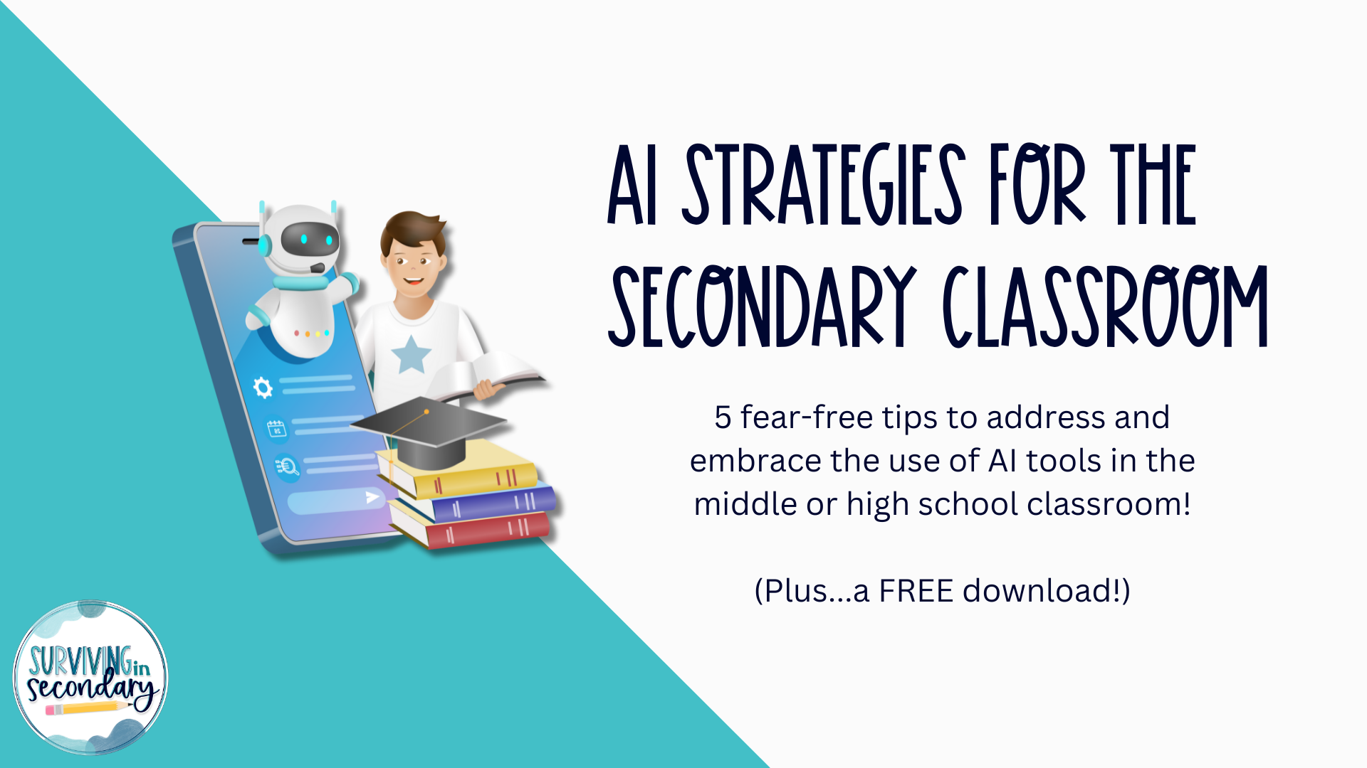 5 Strategies for Addressing and Embracing AI in the Classroom