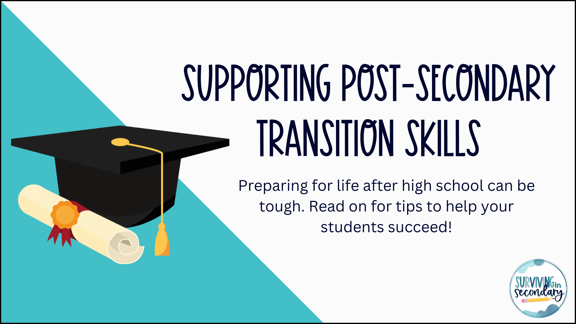 Supporting Post-Secondary Transition as a High School Teacher