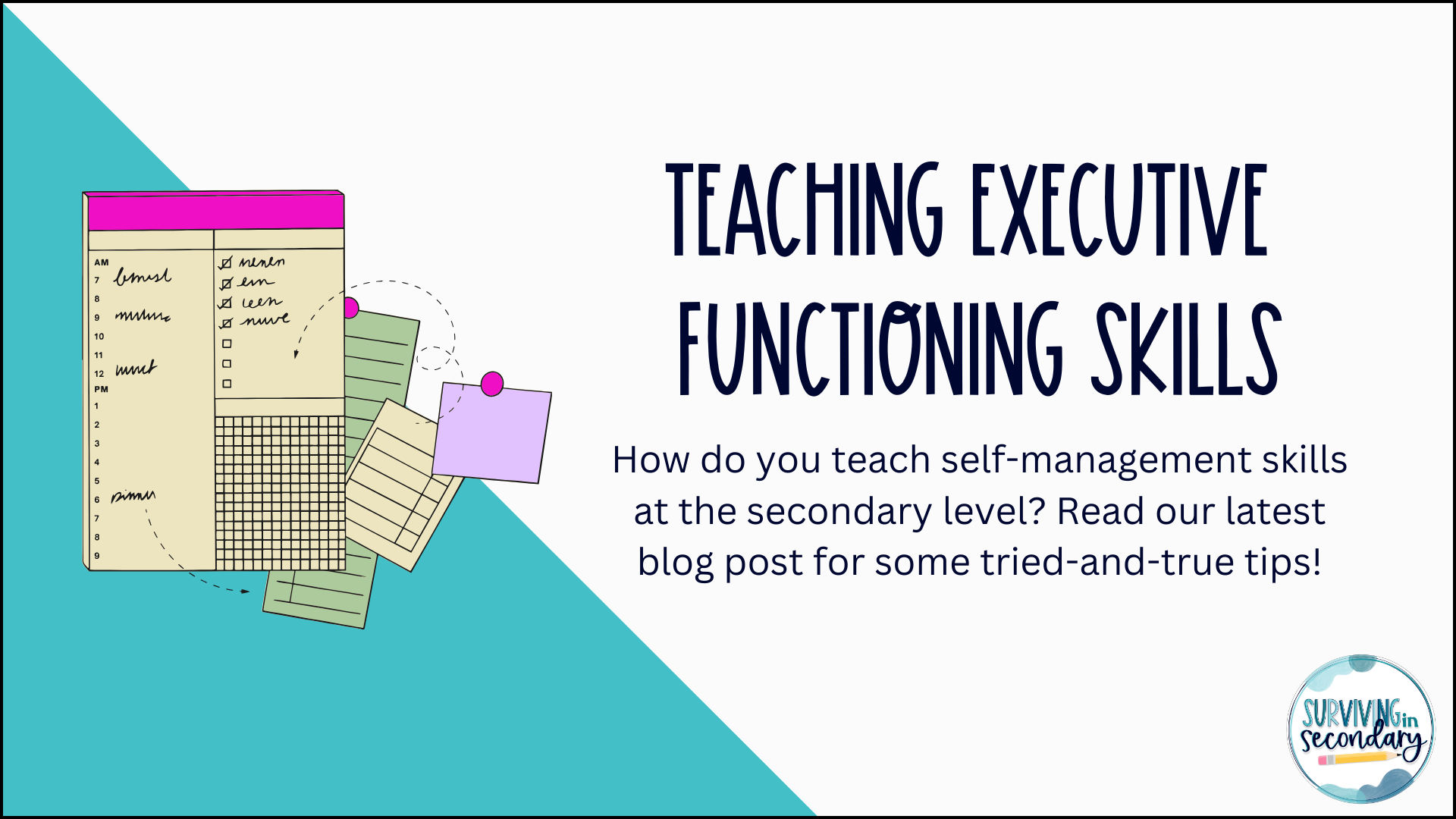 Teaching Executive Functioning Skills at the Secondary Level
