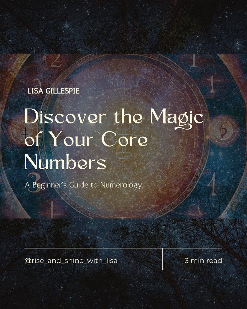 Discover the Magic of Your Core Numbers: A Beginner's Guide to Numerology