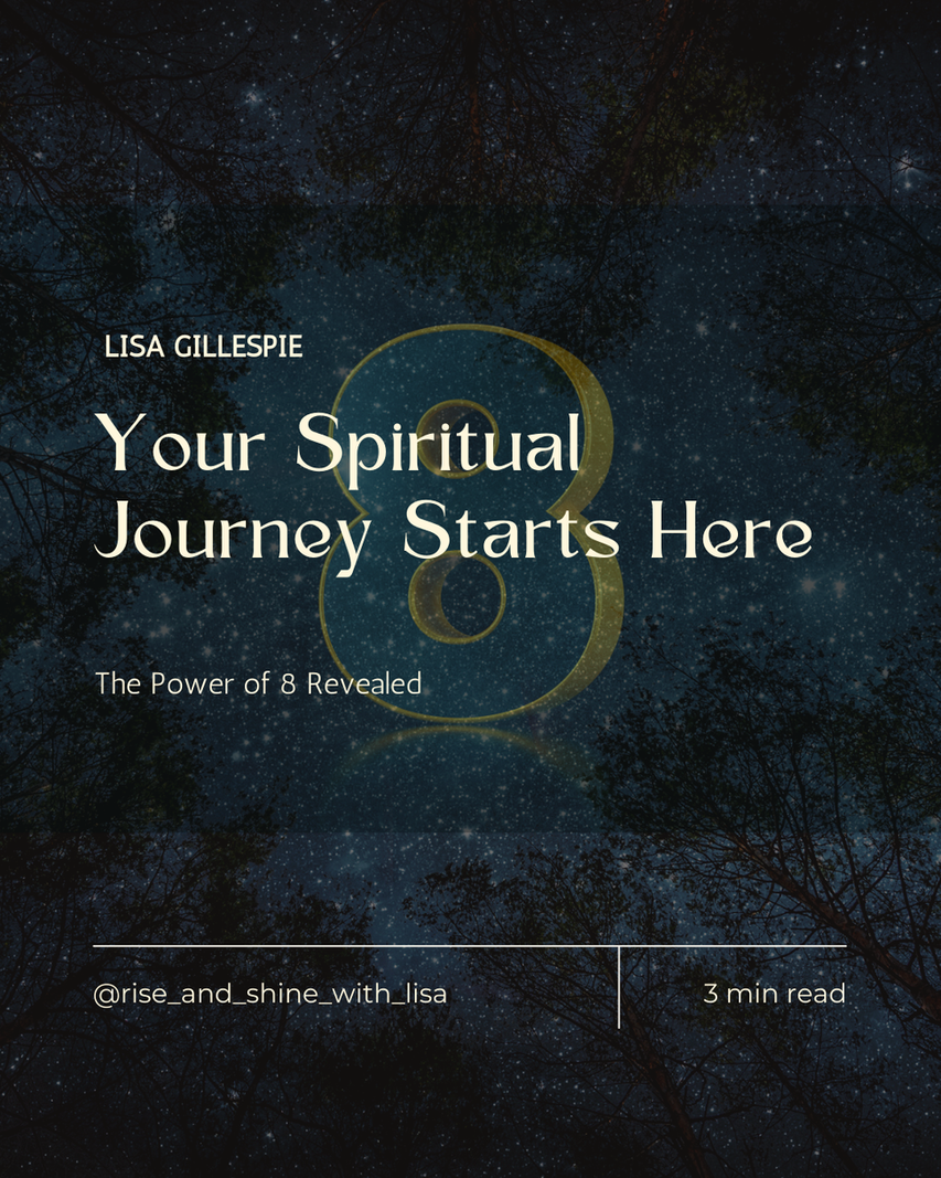 Your Spiritual Journey Starts Here: The Power of 8 Revealed