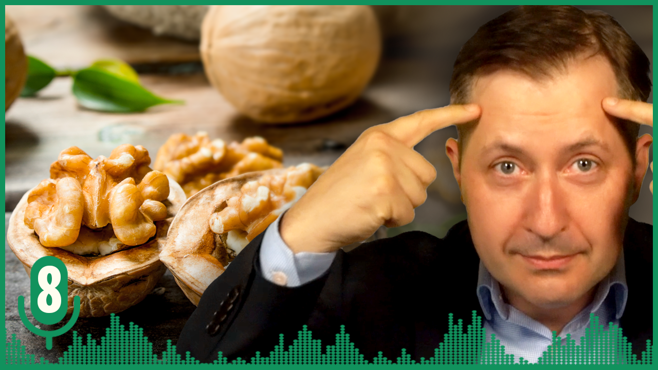 Podcast #8 - Doctrine of Signatures: Why Walnuts look like brains