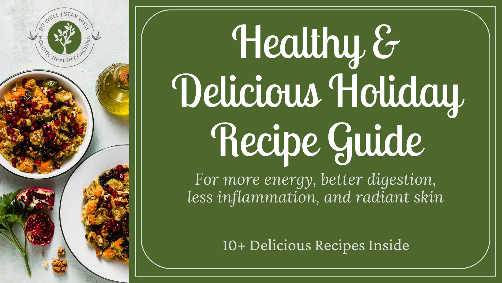 Free Healthy Holiday Recipe Guide: A Twist on Classics