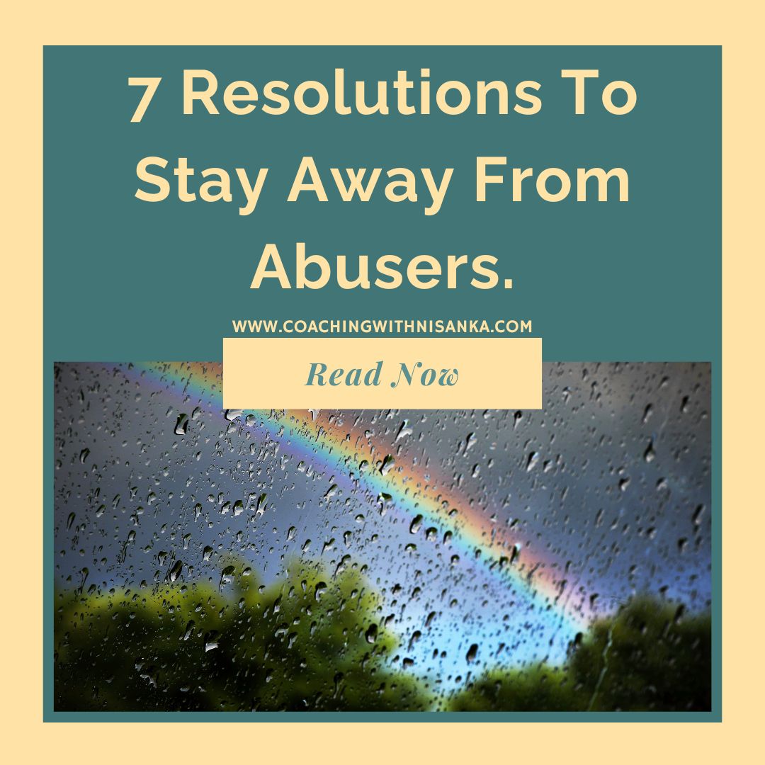 7 Resolutions To Stay Away From Abusers