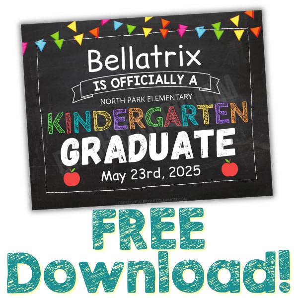 free customizable last day of kindergarten chalkboard sign