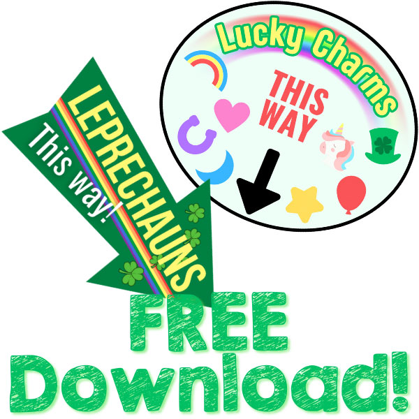 free printable leprechaun trap signs