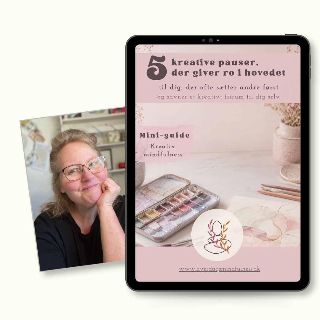 Mini-guide til kreativ mindfulness med fem kreative pauser