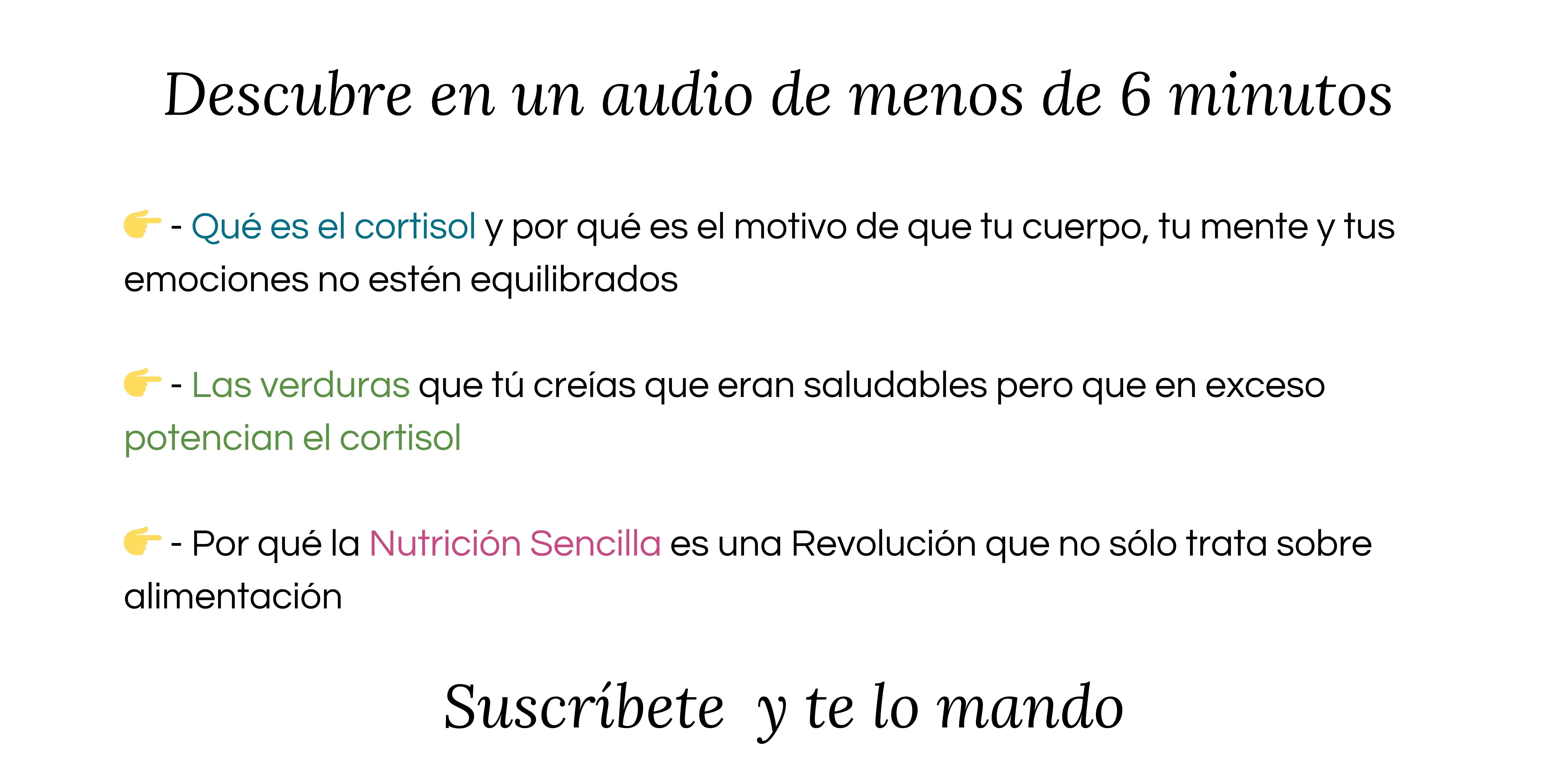 Descarga el audio con 3 claves para equilibrar tu cortisol con la Revolución de la Nutrición Sencilla