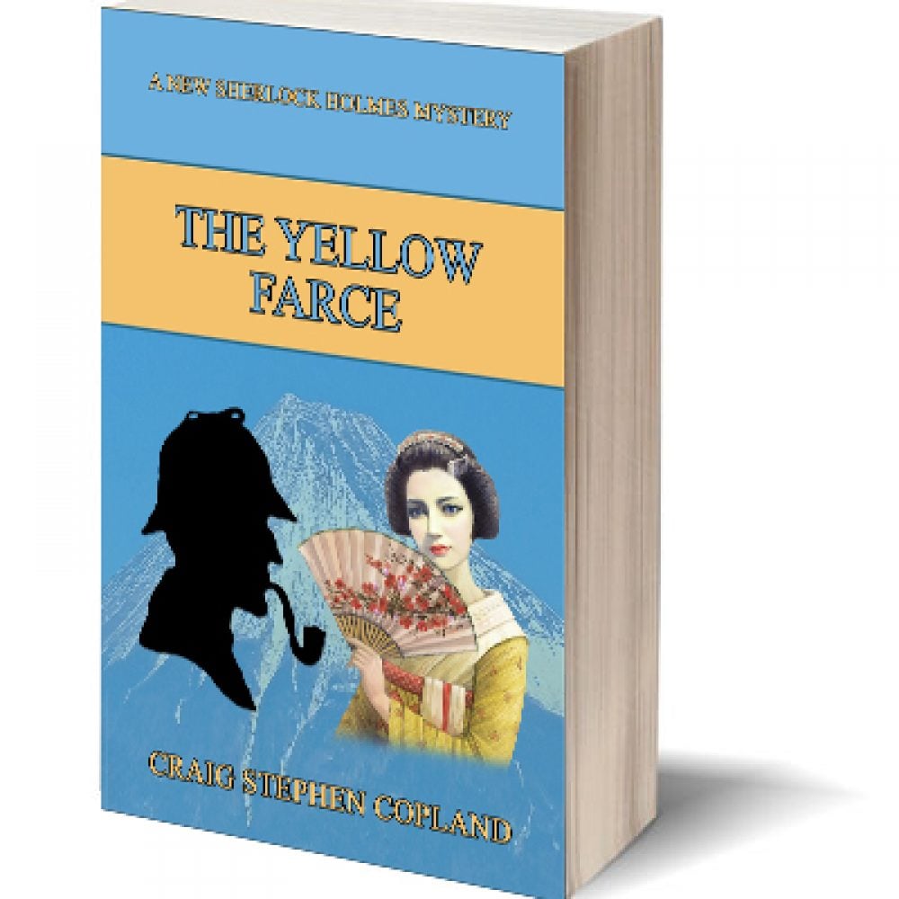 The Yellow Farce: A New Sherlock Holmes Mystery #17