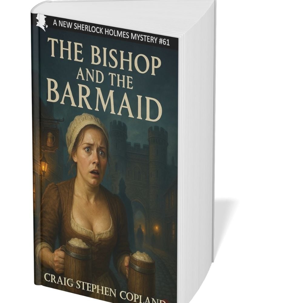 The Bishop and the Barmaid: A New Sherlock Holmes Mystery #61