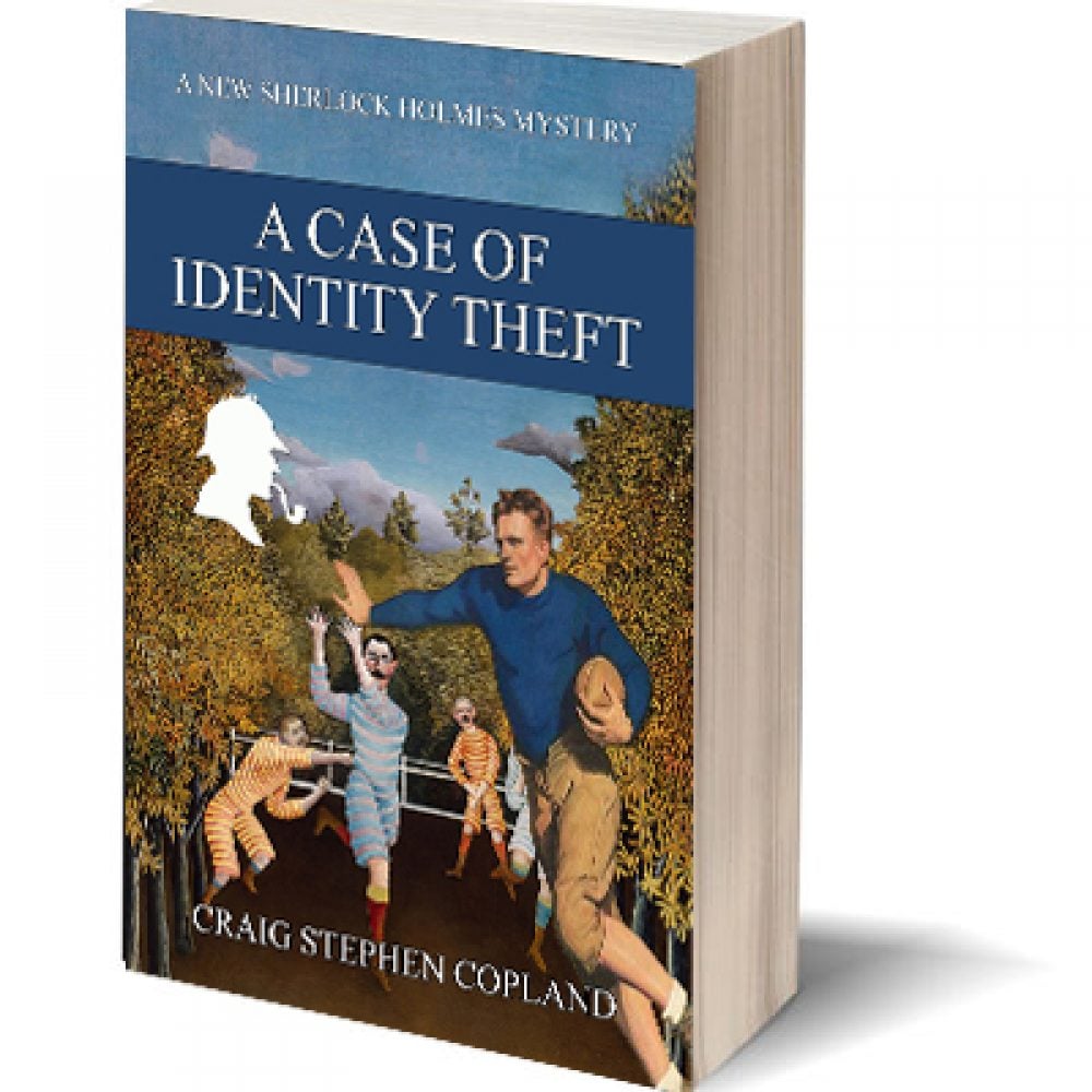 A Case of Identity Theft: A New Sherlock Holmes Mystery #5