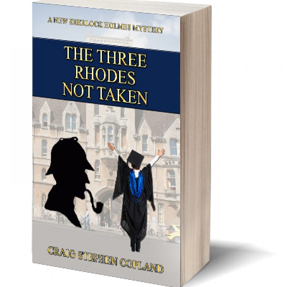 The Three Rhodes Not Taken: A New Sherlock Holmes Mystery #36