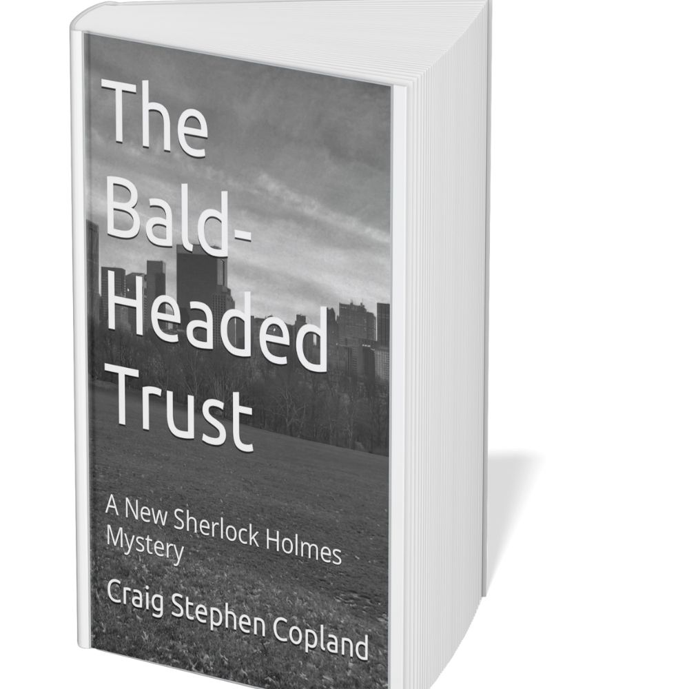 The Bald-Headed Trust: A New Sherlock Holmes Mystery #4