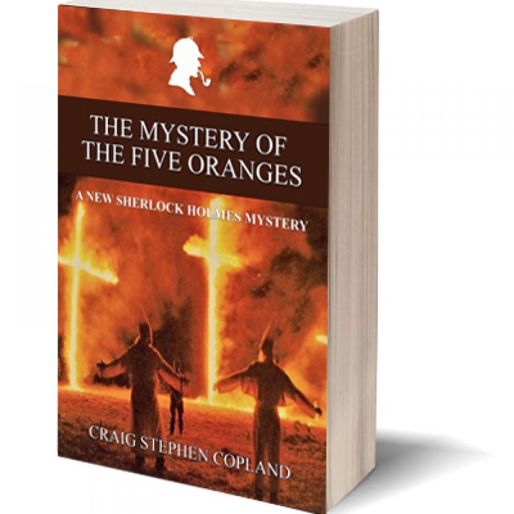 The Mystery of the Five Oranges: A New Sherlock Holmes Mystery #7