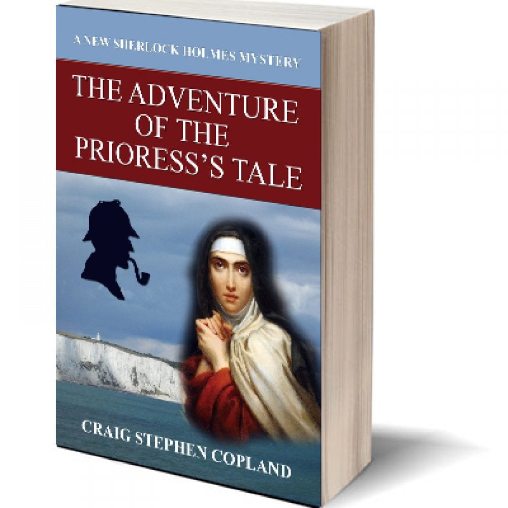 The Adventure of the Prioress's Take: A New Sherlock Holmes Mystery #32