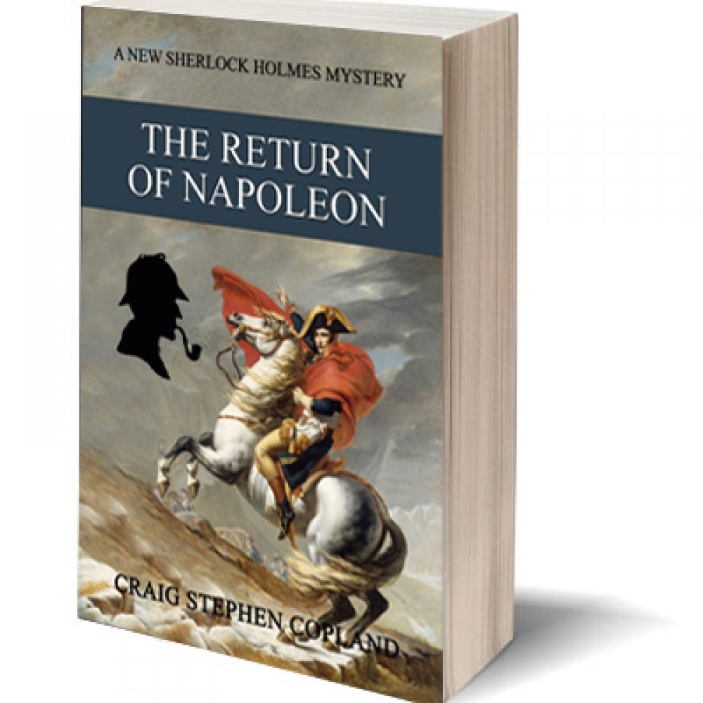 The Return of Napoleon: A New Sherlock Holmes Mystery #35