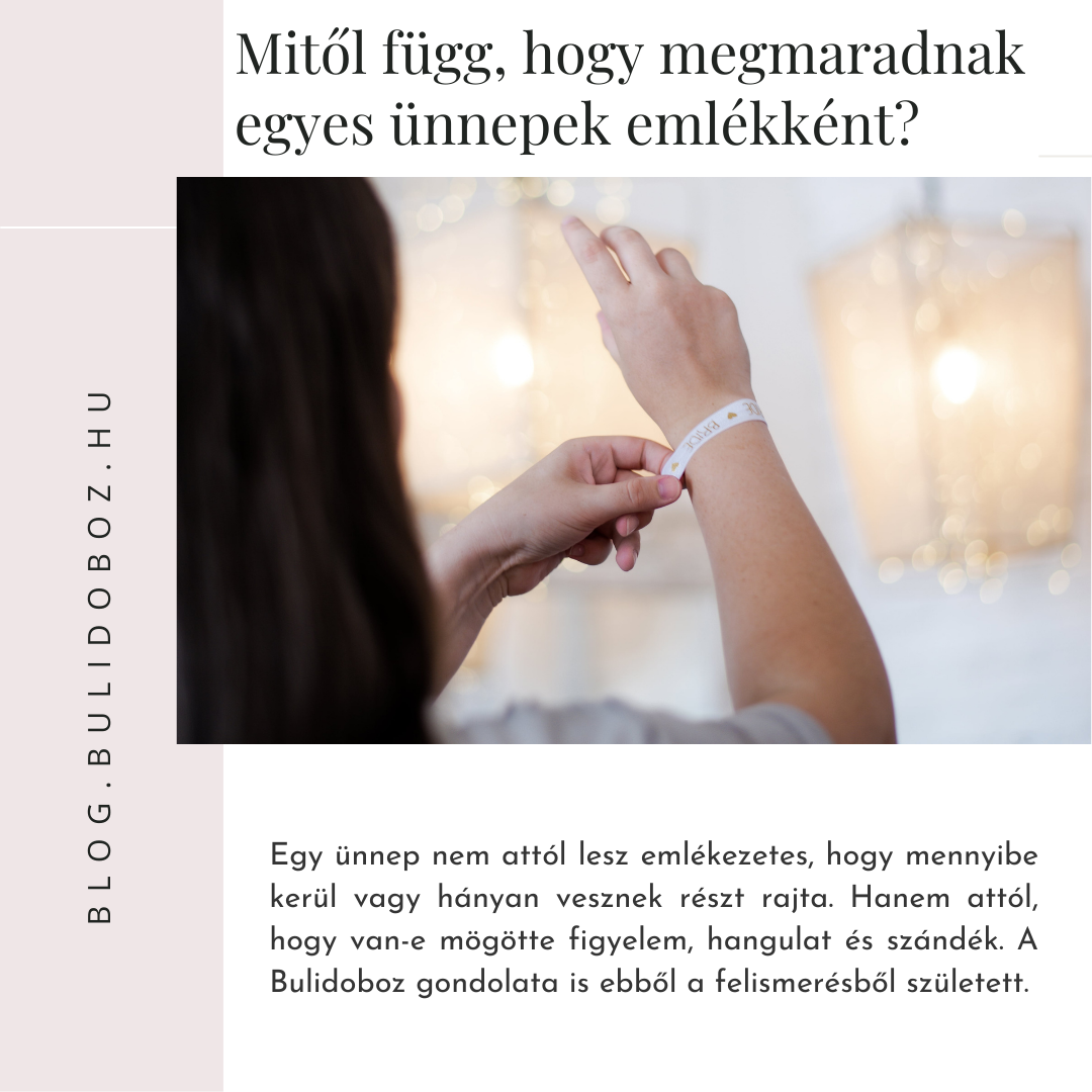 Miért maradnak meg egyes ünnepek emlékként, mások pedig nem?