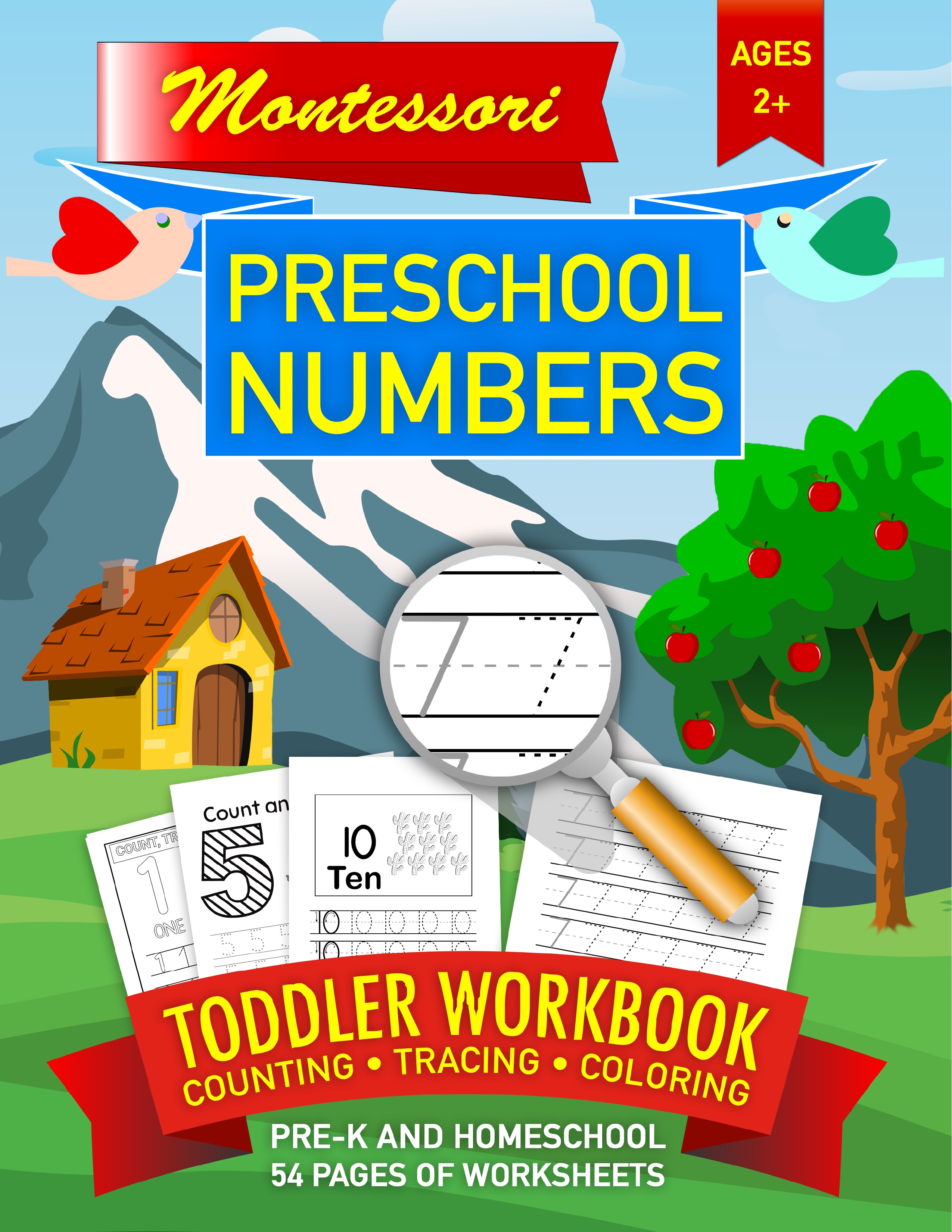 Montessori Workbook • Toddler Preschool Tracing Numbers • Pre-K and Homeschool • Counting • Coloring: Learn to Trace & Count Worksheets for School Workbooks For Preschool