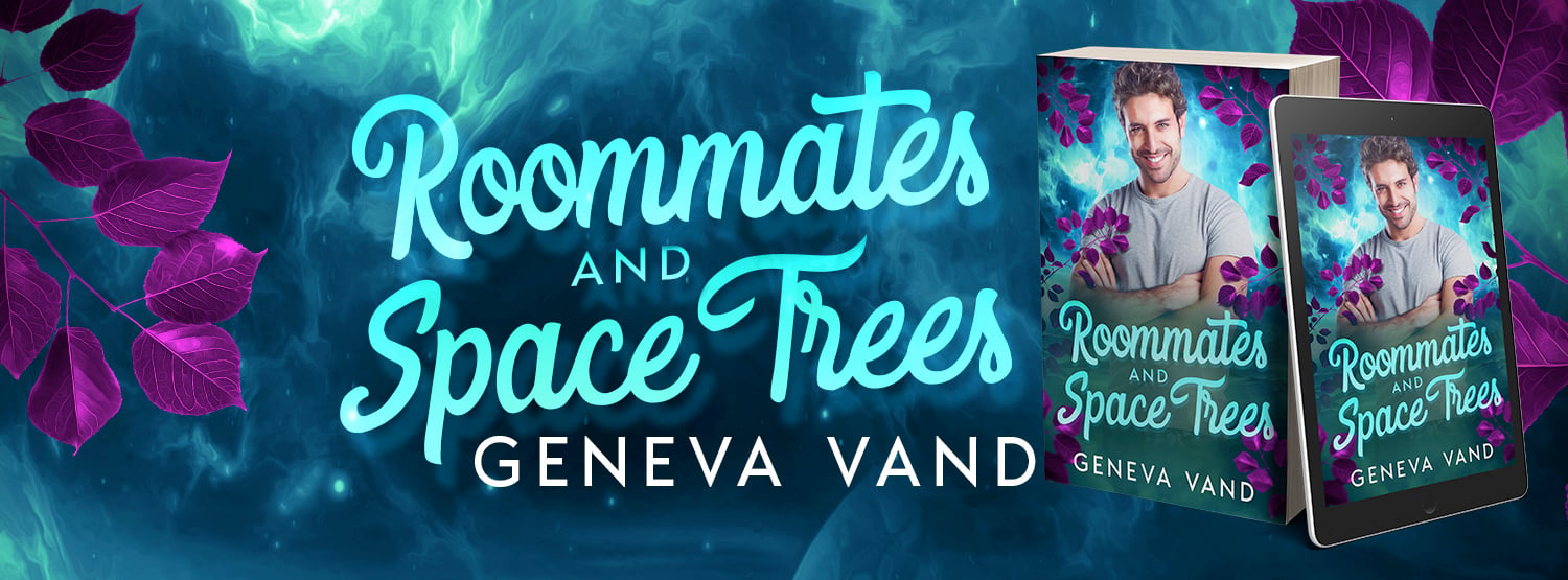 Banner image featuring book Roommates and Space Trees by Geneva Vand.