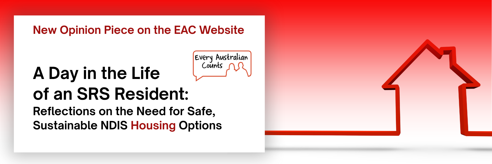 Graphic with a red and white gradient background. A white box on the left contains the Every Australian Counts logo and text that reads: 