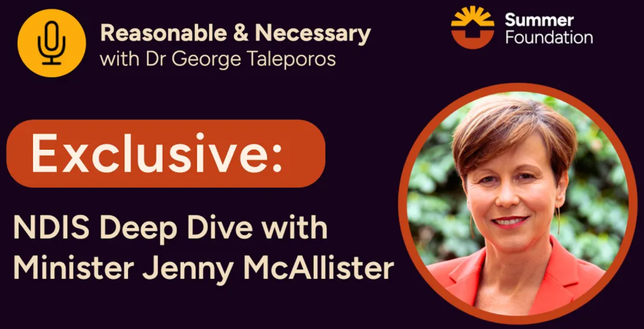 A banner saying exclusive NDIS deep dive with Minister Jenny McAllister