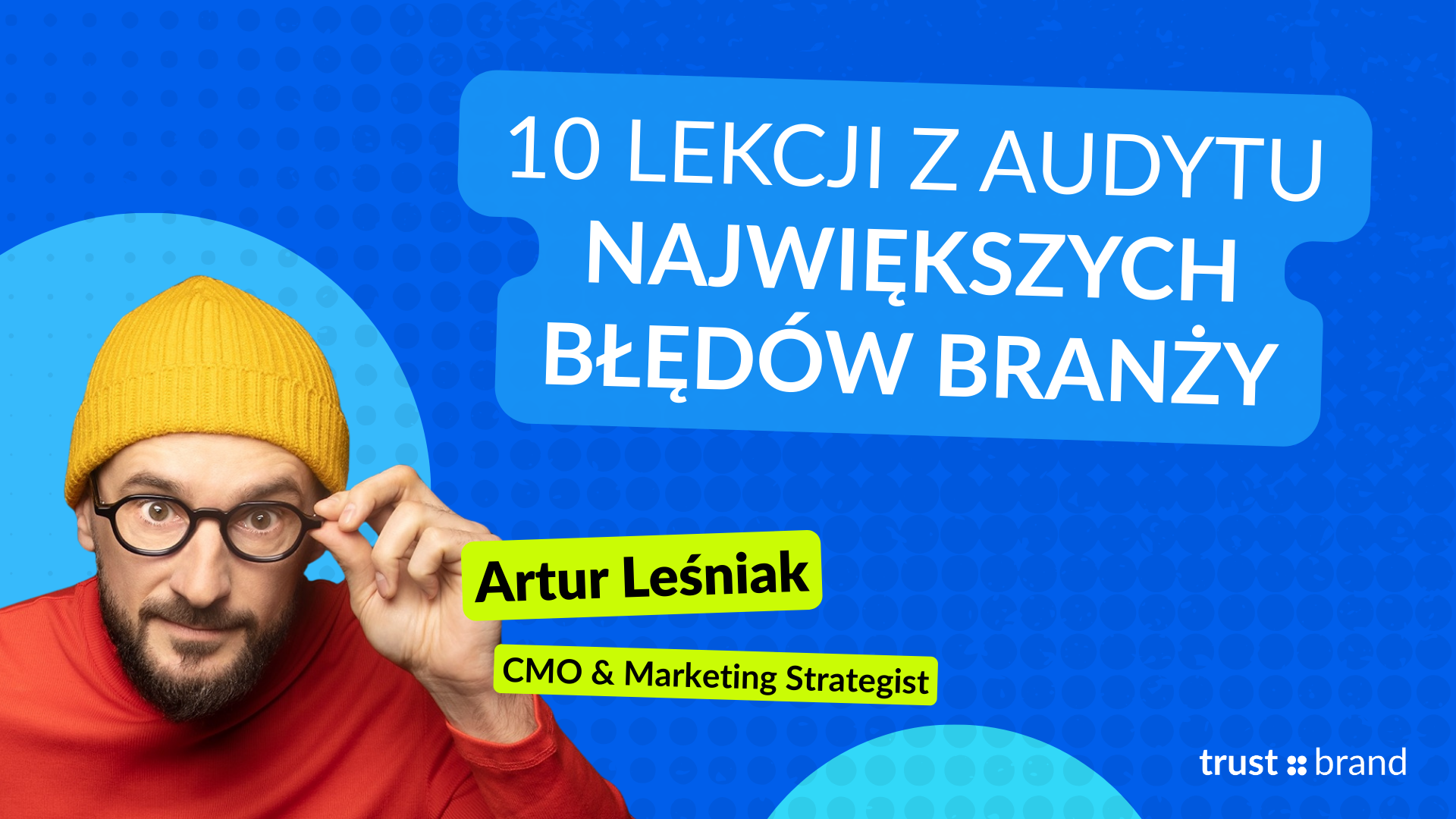 10 lekcji z audytu największych błędów branży