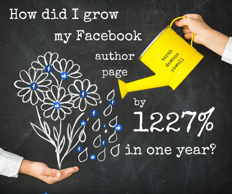 How did I grow my Facebook author page by 1227% in one year?