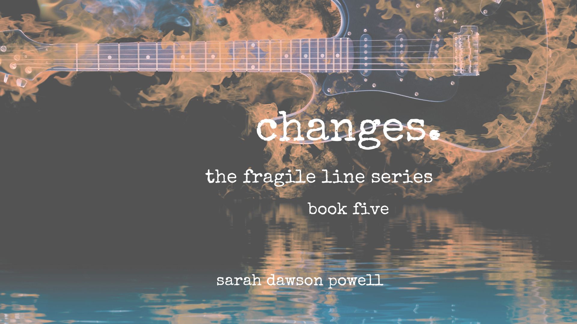 Changes- The Fragile Line Series- Book Five- Preview