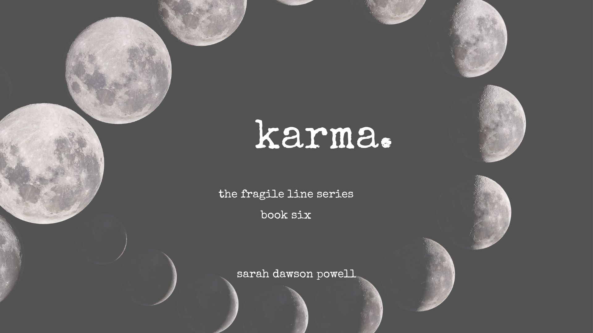 Karma- The Fragile Line Series- Book Six- Preview