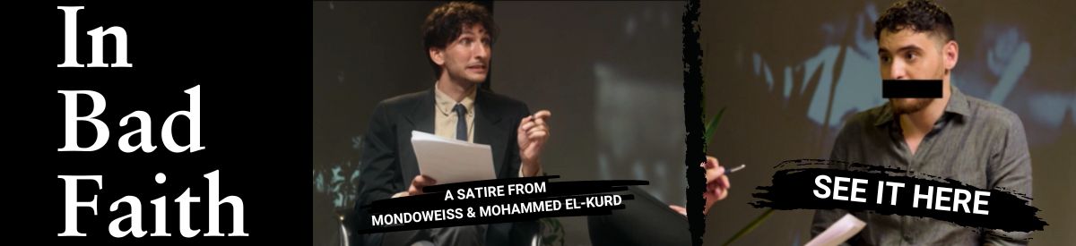 Watch Mohammed El-Kurd's new satirical short film, IN BAD FAITH.