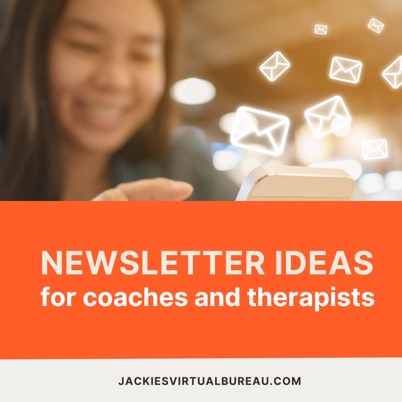 Newsletter ideas for coaches and therapists