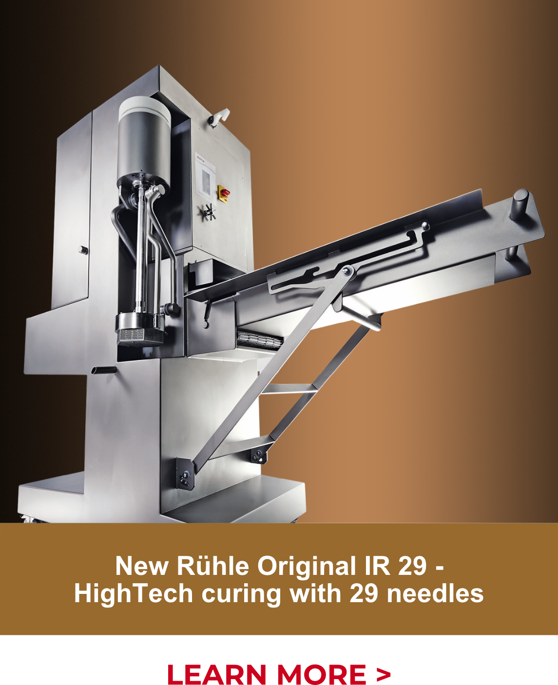 New Rühle Original IR 29 -  HighTech curing with 29 needles