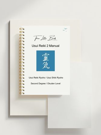 learn reiki with three little birds - reiki 2 training course manual