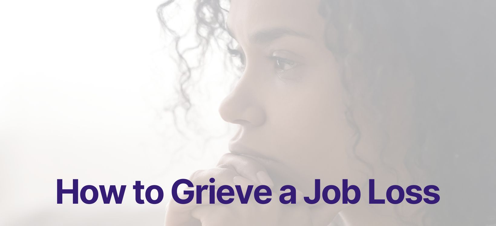 How to Grieve a Job Loss