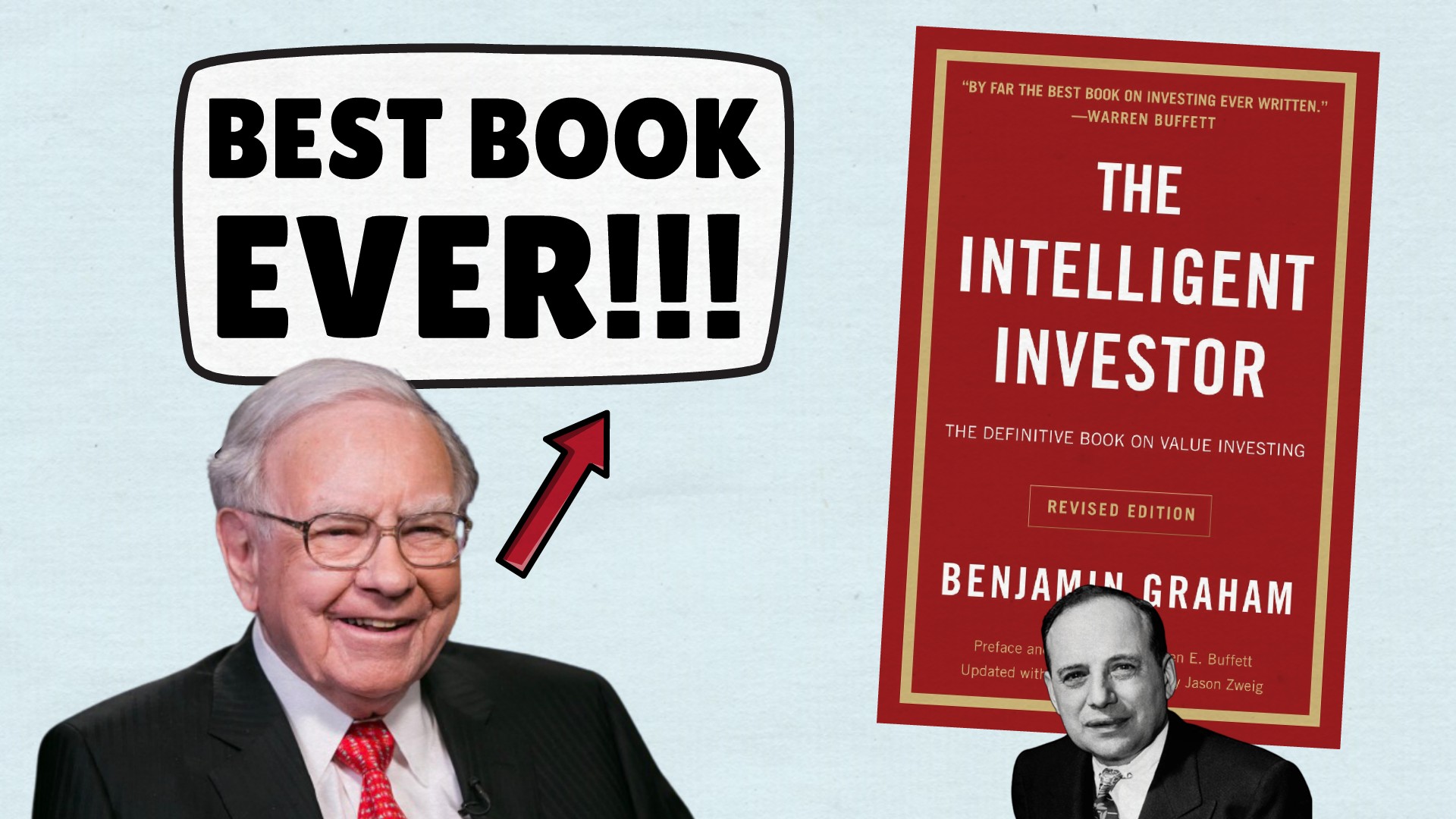 The Intelligent Investor (by Benjamin Graham)