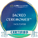 Sacred Ceremonies Certified Facilitator