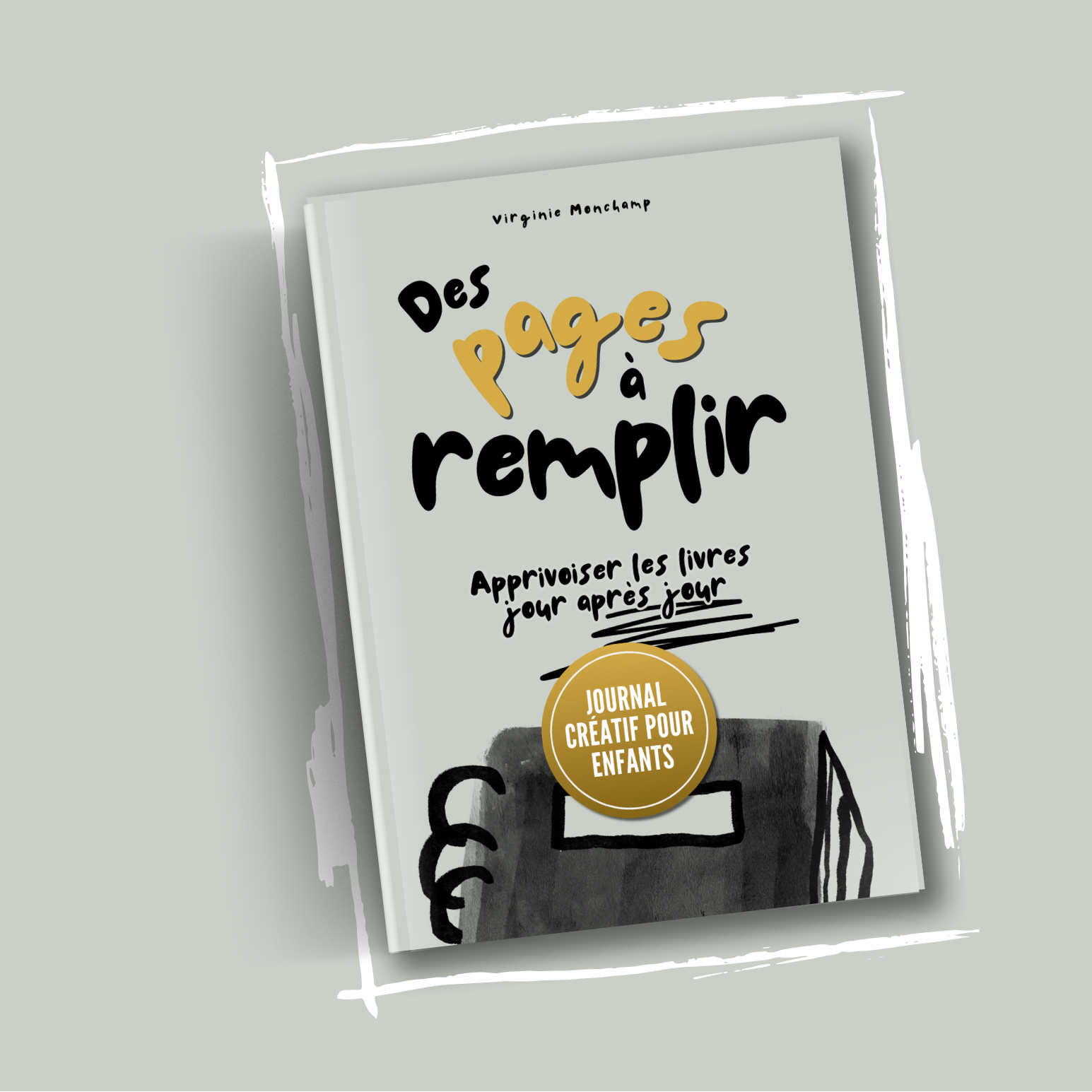 Des pages à remplir