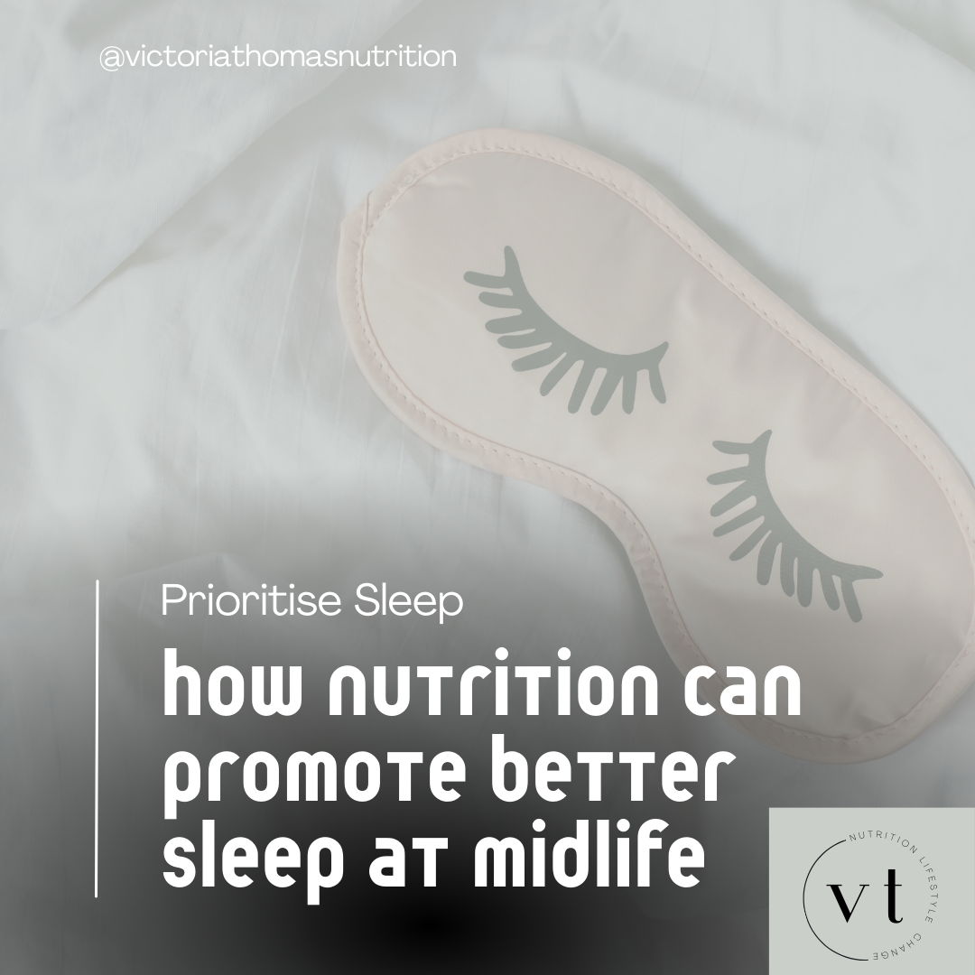 How Can Nutrition Promote Better Sleep at Midlife?