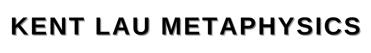 Kent Lau Metaphysics