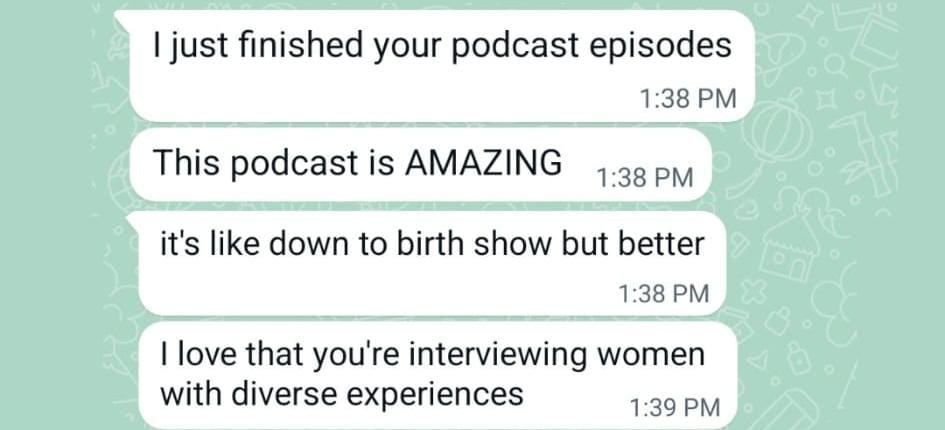 Listener testimonials for Our Birth Binah podcast