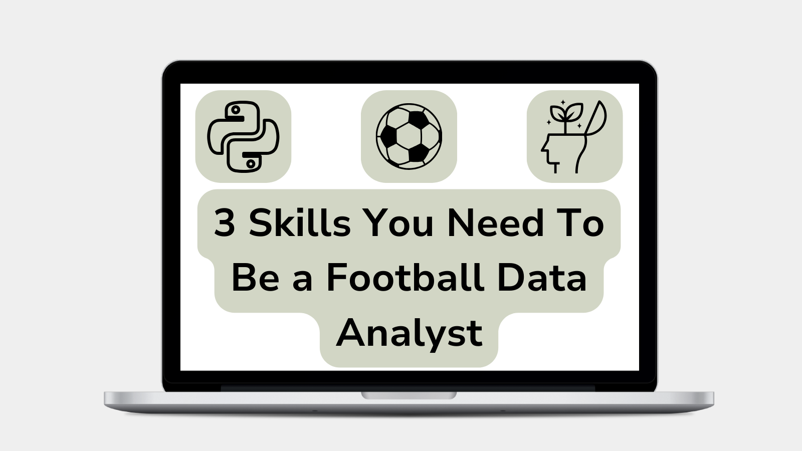 3 Skills You Need To Be a Football Data Analyst